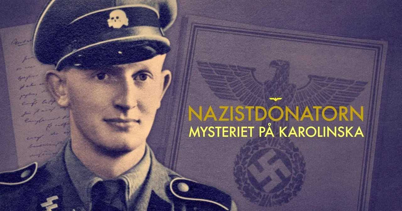 Nazistdonatorn: Mysteriet på Karolinska, bild från SVT Play