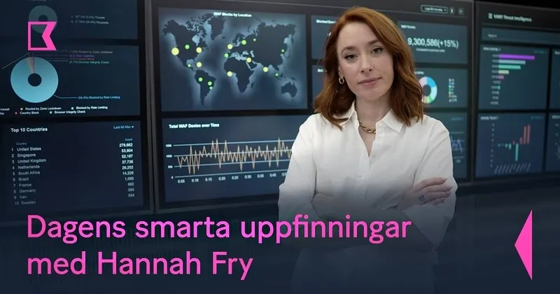 Dagens smarta uppfinningar med Hannah Fry, bild från SVT Play