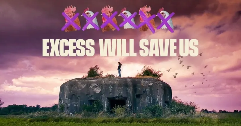 Excess Will Save Us, bild från SVT Play